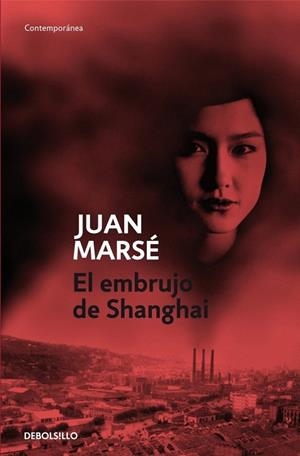 EMBRUJO DE SHANGAI, EL (PELICULA DB CONTEMP. 158/7) | 9788497931748 | MARSE, JUAN | Llibreria La Gralla | Llibreria online de Granollers