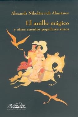 ANILLO MAGICO Y OTROS CUENTOS POPULARES RUSOS, EL III | 9788495642486 | AFANASIEV | Llibreria La Gralla | Librería online de Granollers