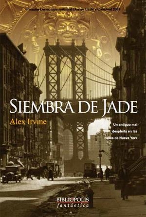 SIEMBRA DE JADE (FANTASTICA 18) | 9788496173132 | IRVINE, ALEX | Llibreria La Gralla | Librería online de Granollers