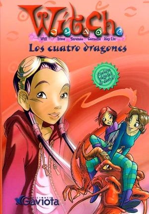 CUATRO DRAGONES, LOS (WITCH) | 9788439205265 | WALT DISNEY COMPANY | Llibreria La Gralla | Librería online de Granollers