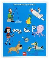 SOY LA P (MIS PRIMERAS PEGATINAS) | 9788467503142 | CANDEL GUILLÉN, SOLEDAD/GARÍN MUÑOZ, MERCEDES/LÓPEZ, MARÍA TRINIDAD | Llibreria La Gralla | Librería online de Granollers