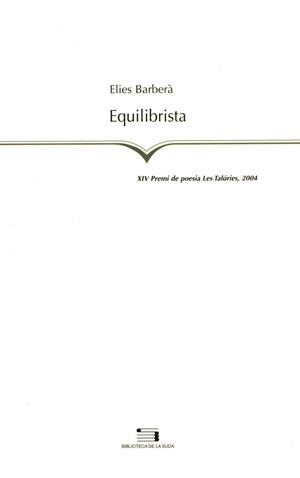 EQUILIBRISTA (LA SUDA 81) | 9788497791670 | BABERA, ELIES | Llibreria La Gralla | Llibreria online de Granollers