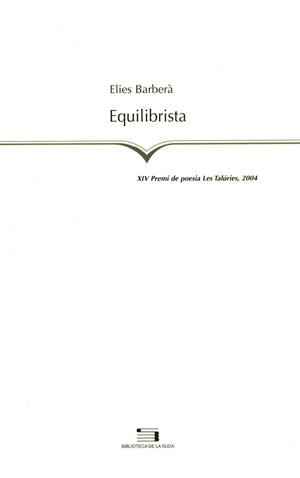 EQUILIBRISTA (LA SUDA 81) | 9788497791670 | BABERA, ELIES | Llibreria La Gralla | Librería online de Granollers
