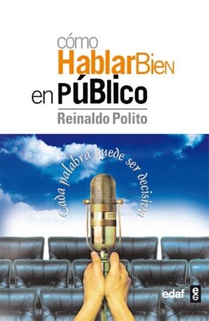 COMO HABLAR BIEN EN PUBLICO | 9788441415102 | POLITO, REINALDO | Llibreria La Gralla | Llibreria online de Granollers