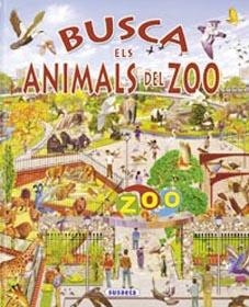 BUSCA ELS ANIMALS DEL ZOO | 9788430547135 | ARREDONDO, FRANCISCO | Llibreria La Gralla | Librería online de Granollers