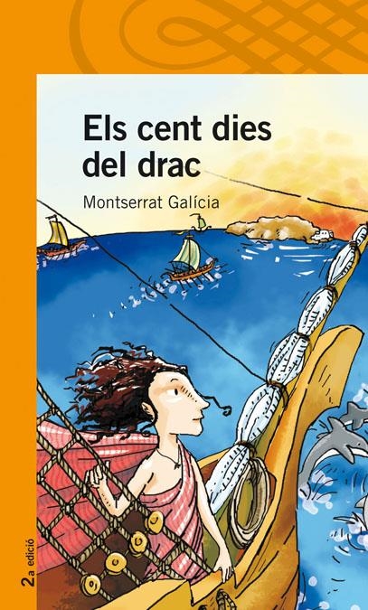 CENT DIES DEL DRAC, ELS (PP 10 ANYS) | 9788484357100 | GALICIA, MONTSERRAT | Llibreria La Gralla | Librería online de Granollers