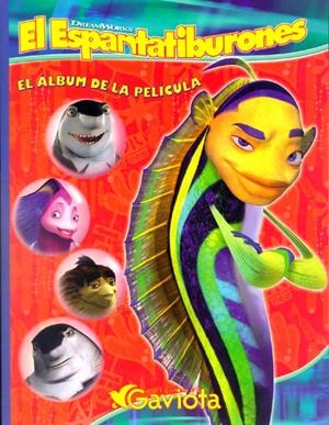 ESPANTATIBURONES, EL (ALBUM DE LA PELICULA) | 9788439207474 | DREAMWORKS ANIMATION SKG. | Llibreria La Gralla | Librería online de Granollers