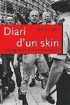 DIARI D'UN SKIN. UN TALP EN EL MOVIMENT NEONAZI | 9788466404914 | SALAS, ANTONIO | Llibreria La Gralla | Llibreria online de Granollers