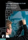 ACTIVIDAD MATEMATICA EN EL AULA, LA. HOMENAJE A PAULO ABRANT | 9788478273553 | GIMENEZ, JOAQUIN / SANTOS, LEONOR | Llibreria La Gralla | Librería online de Granollers