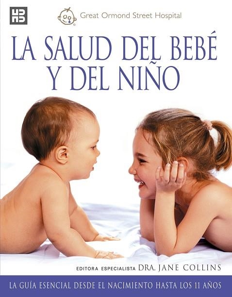 SALUD DEL BEBE Y DEL NIÑO | 9788489840515 | COLLINS, DRA. JANE (ED.) | Llibreria La Gralla | Llibreria online de Granollers