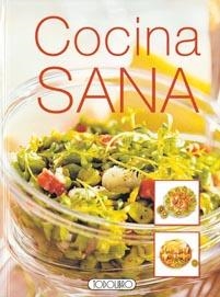 COCINA SANA | 9788484269571 | TODOLIBRO, EQUIPO | Llibreria La Gralla | Librería online de Granollers