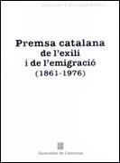 PREMSA CATALANA DE L'EXILI I DE L'EMIGRACIO (1861-1976) | 9788439365754 | SURROCA I TALLAFERRO, ROBERT | Llibreria La Gralla | Llibreria online de Granollers