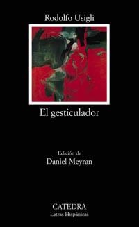 GESTICULADOR, EL (LH 564) | 9788437621739 | USIGLI, RODOLFO | Llibreria La Gralla | Llibreria online de Granollers