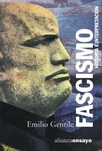 FASCISMO. HISTORIA E INTERPRETACION | 9788420645940 | GENTILE, EMILIO | Llibreria La Gralla | Librería online de Granollers