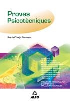 PROVES PSICOTECNIQUES | 9788466532860 | CLAVIJO GAMERO, ROCIO | Llibreria La Gralla | Librería online de Granollers