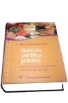 NUTRICION CIENTIFICA Y PRACTICA | 9788479546441 | AGUILAR MERLO, MIGUEL DE | Llibreria La Gralla | Librería online de Granollers