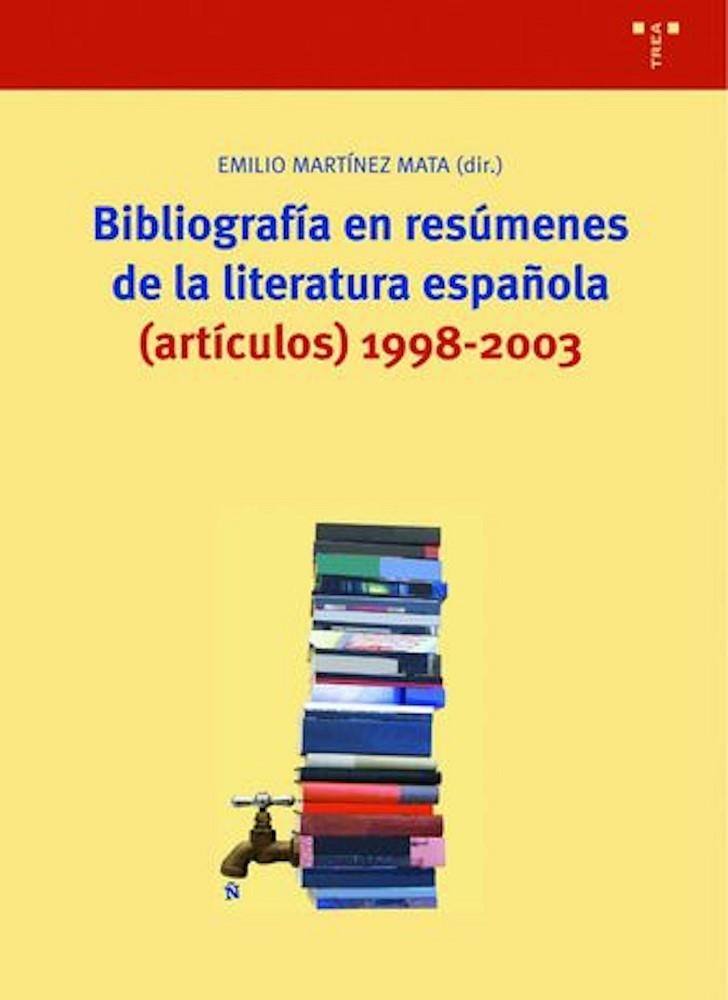 BIBLIOGRAFIA EN RESUMENES DE LA LITERATURA ESPAÑOLA (ARTICUL | 9788497041416 | MARTINEZ MATA, EMILIO (DIR.) | Llibreria La Gralla | Librería online de Granollers