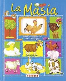 MASIA, LA. PETIT DICCIONARI EN IMATGES | 9788430542550 | SOCOLOVSKY, GISELA/SOCOLOVSKY, SILVINA | Llibreria La Gralla | Llibreria online de Granollers