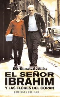 SEÑOR IBRAHIM Y LAS FLORES DEL CORAN, EL | 9788497771375 | SCHMITT, ERIC-EMMANUEL | Llibreria La Gralla | Llibreria online de Granollers