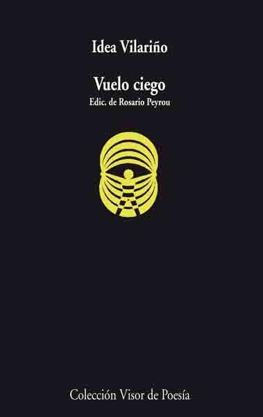 VUELO CIEGO | 9788475225654 | VILARIÑO, IDEA | Llibreria La Gralla | Llibreria online de Granollers