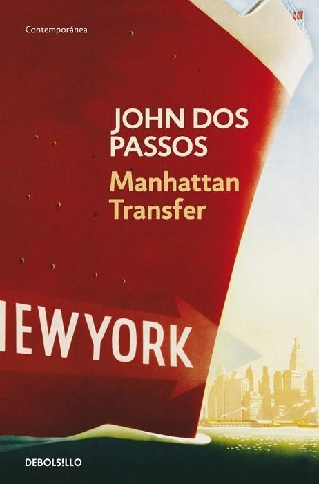 MANHATTAN TRANSFER (DEBOLS!LLO CONTEMPORANEA 594/1) | 9788497934756 | DOS PASSOS, JOHN | Llibreria La Gralla | Llibreria online de Granollers