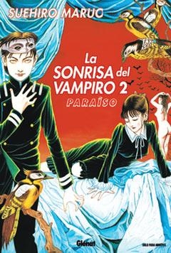SONRISA DEL VAMPIRO 2, LA. PARAISO | 9788484496250 | MARUO, SUEHIRO | Llibreria La Gralla | Librería online de Granollers