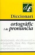 DICCIONARI ORTOGRAFIC I DE PRONUNCIA (NOVA EDICIO 2004) | 9788441209213 | DIVERSOS | Llibreria La Gralla | Llibreria online de Granollers