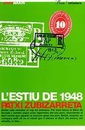 ESTIU DE 1948, L' (JOVES ADULTS 10) | 9788424640606 | ZUBIZARRETA, PATXI | Llibreria La Gralla | Librería online de Granollers