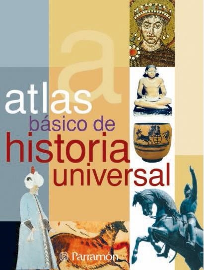 ATLAS BASICO DE LA HISTORIA UNIVERSAL | 9788434226883 | AA VV | Llibreria La Gralla | Llibreria online de Granollers