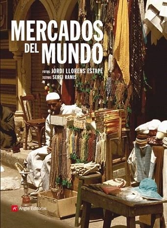 MERCADOS DEL MUNDO | 9788415002413 | RAMIS, SERGIO | Llibreria La Gralla | Llibreria online de Granollers