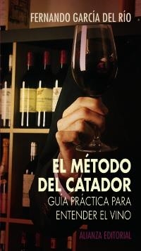 METODO DEL CATADOR, EL | 9788420677422 | GARCIA DEL RIO, FERNANDO | Llibreria La Gralla | Librería online de Granollers