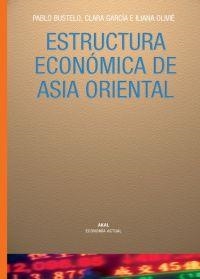 ESTRUCTURA ECONOMICA DE ASIA ORIENTAL | 9788446019824 | AAVV | Llibreria La Gralla | Librería online de Granollers