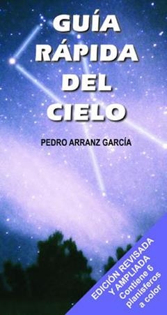 GUIA RAPIDA DEL CIELO | 9788495495563 | ARRANZ, PEDRO | Llibreria La Gralla | Librería online de Granollers