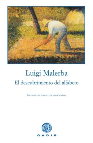 DESCUBRIMIENTO DEL ALFABETO, EL | 9788493376789 | MALERBA, LUIGI | Llibreria La Gralla | Llibreria online de Granollers