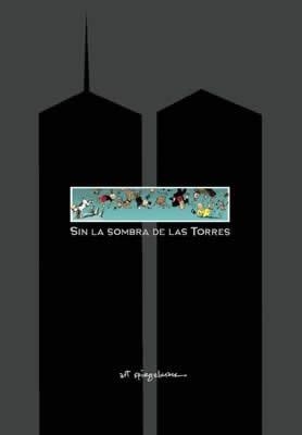 SIN LA SOMBRA DE LAS TORRES | 9788496370388 | SPIEGELMAN, ART | Llibreria La Gralla | Llibreria online de Granollers