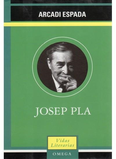 JOSEP PLA (VIDAS LITERARIAS) | 9788428212465 | ESPADA, ARCADI | Llibreria La Gralla | Librería online de Granollers