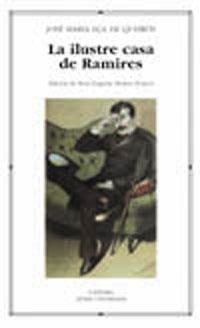 ILUSTRE CASA DE RAMIRES, LA (LU 371) | 9788437621845 | EÇA DE QUEIROS, JOSE MARIA | Llibreria La Gralla | Librería online de Granollers