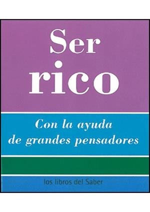 RIQUEZA 130 CITAS, LA (LIBROS DEL SABER, 6) | 9788496194359 | Llibreria La Gralla | Llibreria online de Granollers
