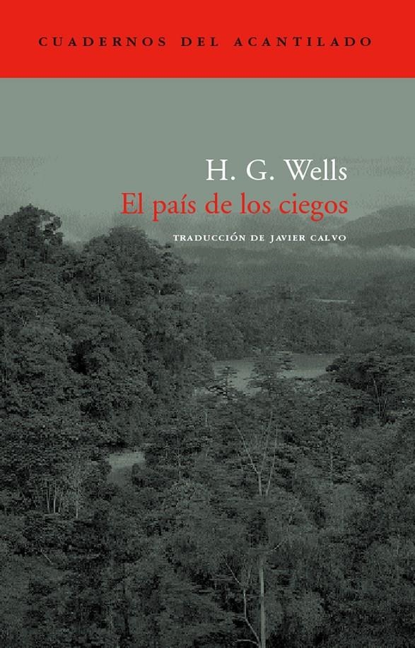 PAIS DE LOS CIEGOS, EL | 9788496136908 | WELLS, H.G. | Llibreria La Gralla | Llibreria online de Granollers