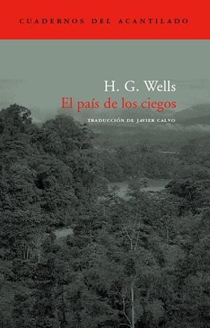 PAIS DE LOS CIEGOS, EL | 9788496136908 | WELLS, H.G. | Llibreria La Gralla | Librería online de Granollers