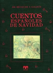 CUENTOS ESPAÑOLES DE NAVIDAD. DE VALLE-INCLAN A AYALA | 9788489142763 | AAVV | Llibreria La Gralla | Librería online de Granollers
