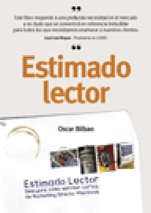 ESTIMADO LECTOR | 9788473563918 | BILBAO, OSCAR | Llibreria La Gralla | Llibreria online de Granollers