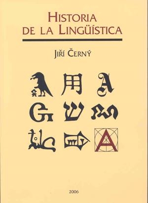 HISTORIA DE LA LINGUISTICA | 9788477233367 | CERNY | Llibreria La Gralla | Llibreria online de Granollers