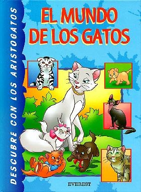 MUNDO DE LOS GATOS CON LOS ARISTOGATOS, EL (DESCUBRE CON DIS | 9788424179564 | WALT DISNEY COMPANY | Llibreria La Gralla | Llibreria online de Granollers