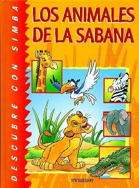 ANIMALES DE LA SABANA CON SIMBA, LOS (DESCUBRE CON DISNEY) | 9788424179533 | WALT DISNEY COMPANY | Llibreria La Gralla | Llibreria online de Granollers