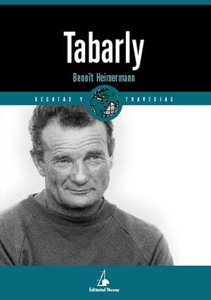 TABARLY | 9788474861402 | HEIMERMANN, BONOÎT | Llibreria La Gralla | Librería online de Granollers