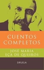 CUENTOS COMPLETOS EÇA DE QUEIROS | 9788478448135 | EÇA DE QUEIROS, JOSE MARIA | Llibreria La Gralla | Librería online de Granollers