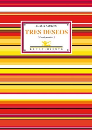 TRES DESEOS (2ª EDICIÓN) | 9788484725626 | BAUTISTA, AMALIA  | Llibreria La Gralla | Librería online de Granollers