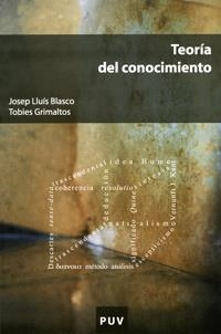 TEORIA DEL CONOCIMIENTO | 9788437059174 | BLASCO, JOSEP LLUIS / GRIMALTOS, TOBIES | Llibreria La Gralla | Llibreria online de Granollers