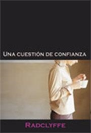 CUESTION DE CONFIANZA, UNA | 9788495346698 | RADCLYFFE | Llibreria La Gralla | Librería online de Granollers